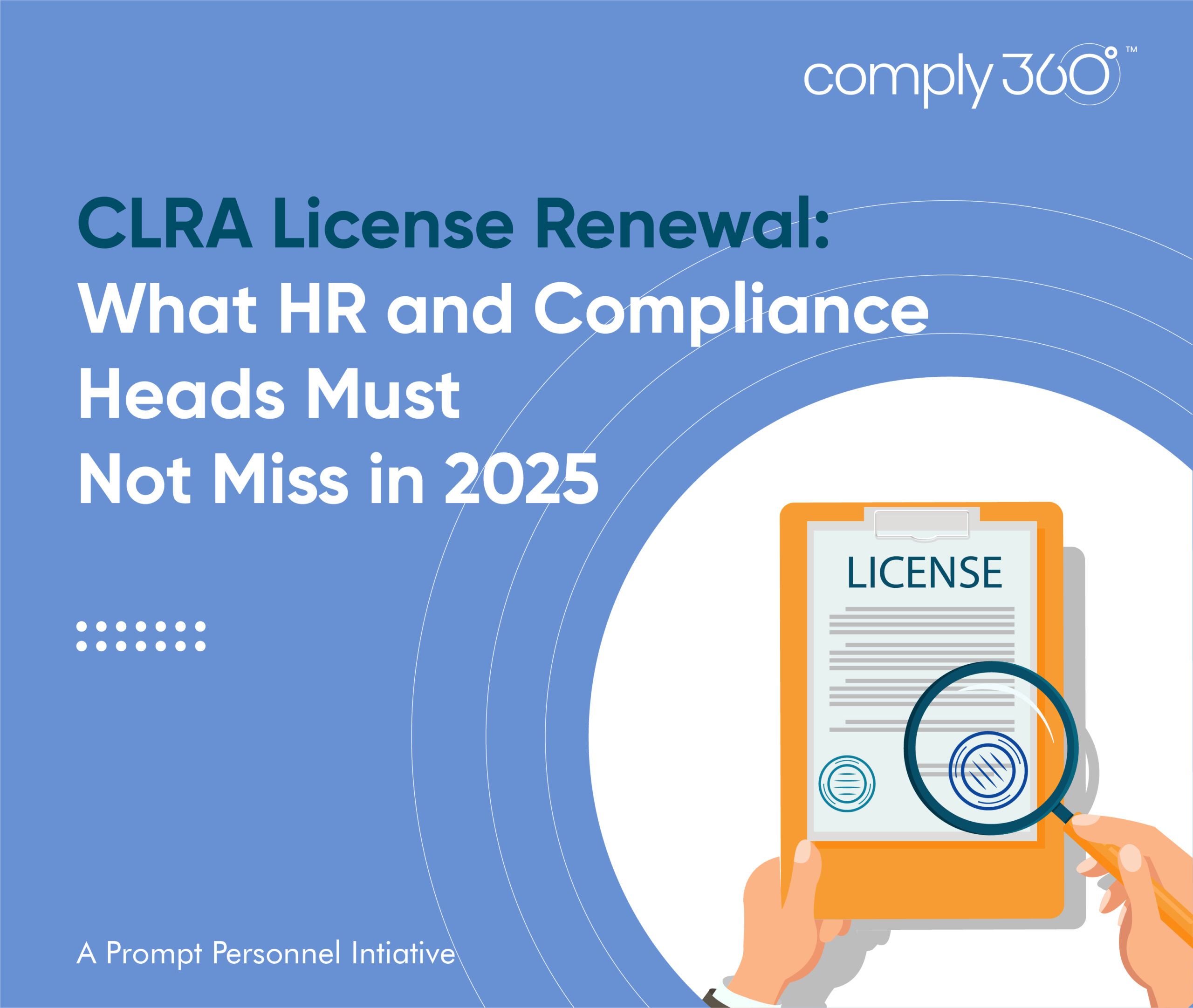 CLRA License Renewal: What HR and Compliance Heads Must Not Miss in 2025